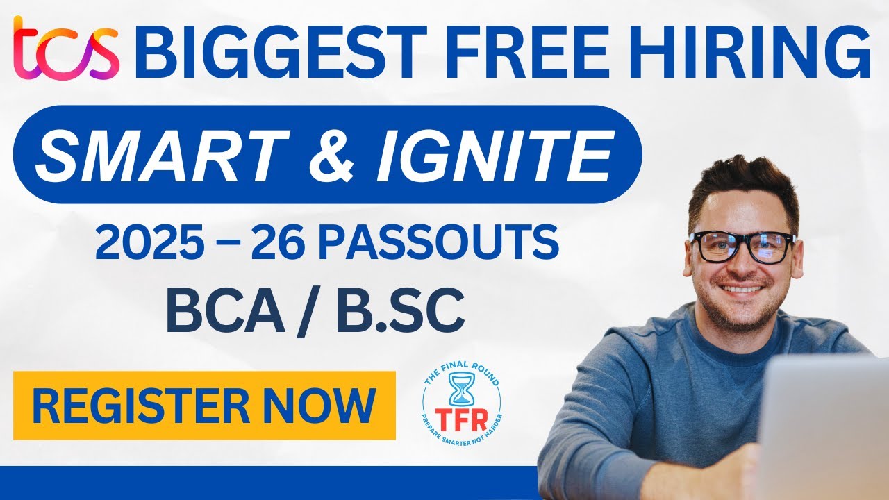 TCS Ignite & Smart Hiring 2025&ndash;26 | Full Process, Exam Details, Salary & Eligibility Explained