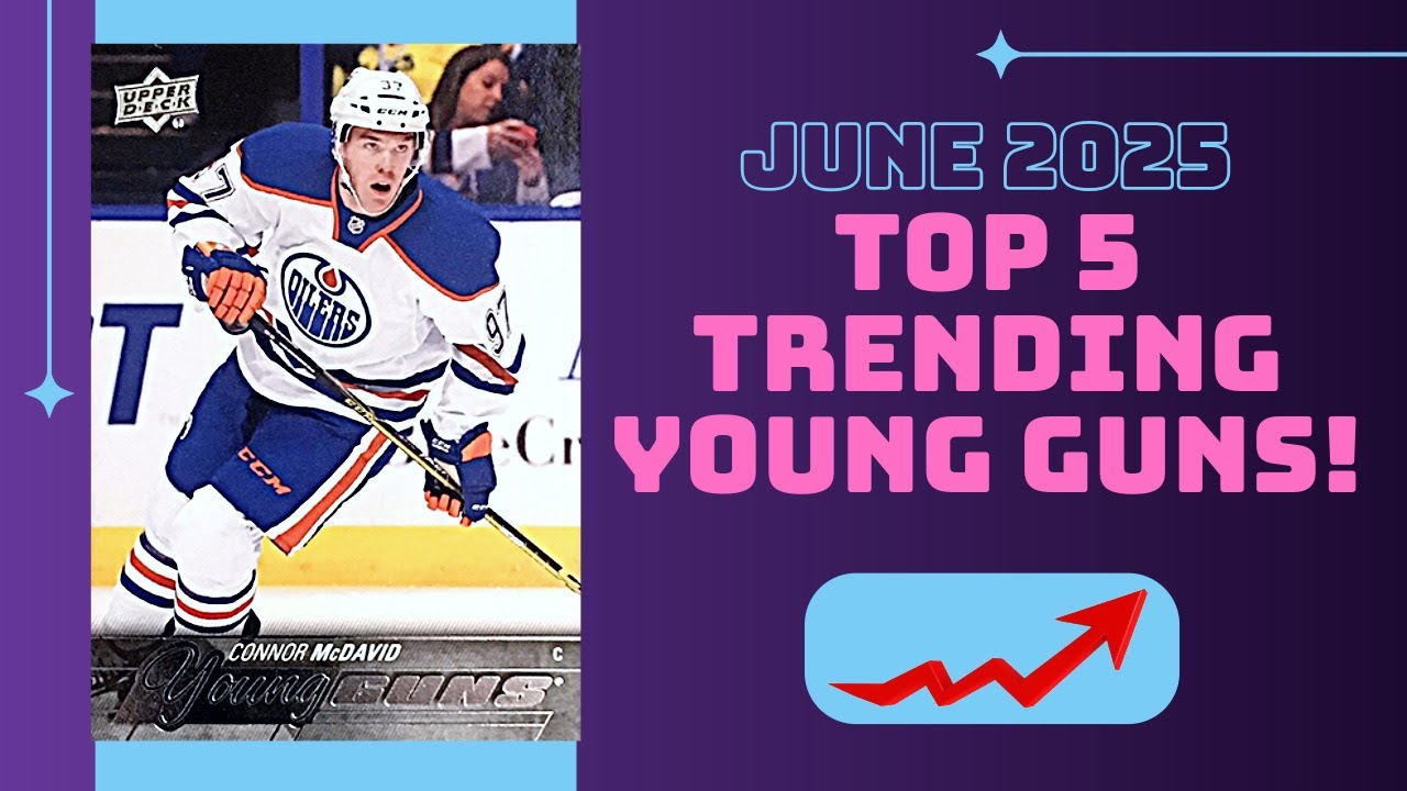 TOP 5 TRENDING YOUNG GUNS! JUNE 2O25!