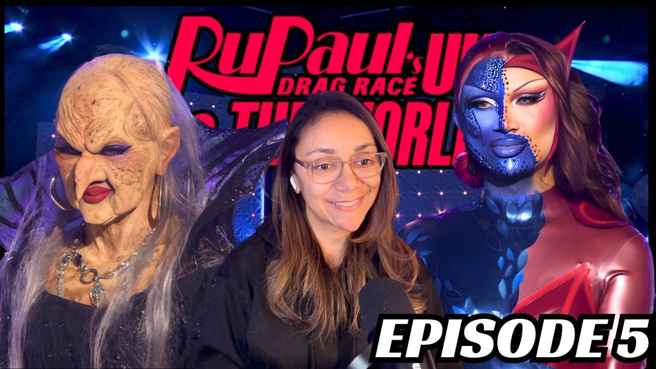 RUPAUL'S DRAG RACE UK VS THE WORLD SEASON 3 EPISODE 5 REACTION