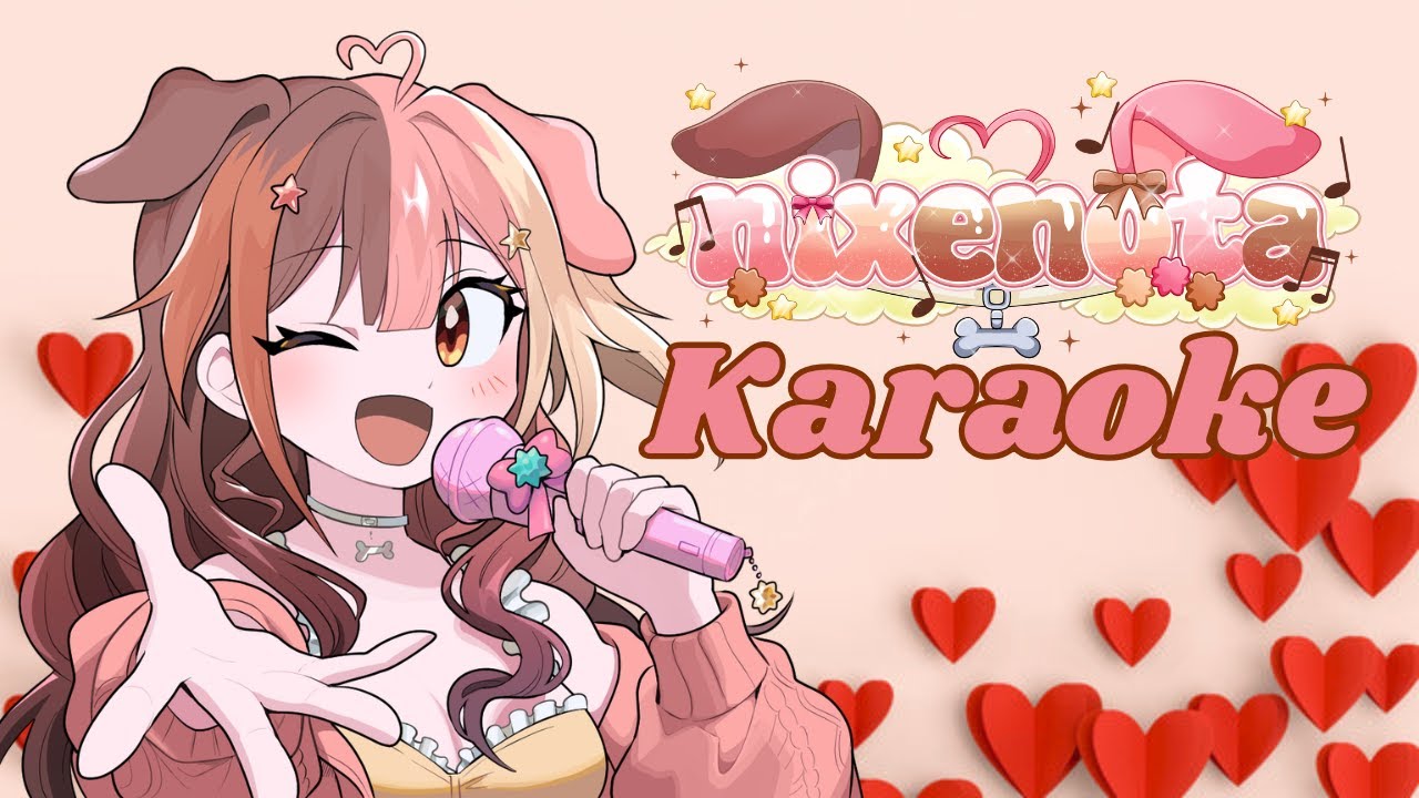 LOVE AND HEARTBREAK【V-Day Karaoke Special】