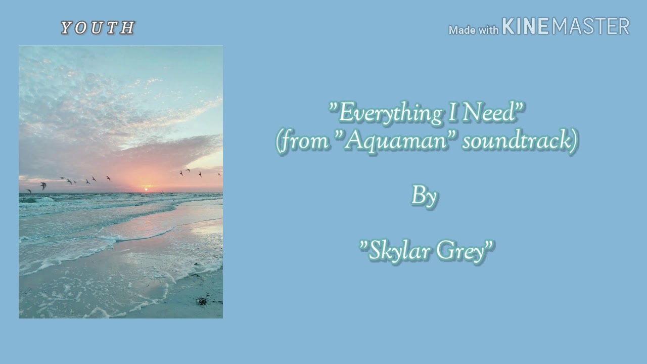 Everything I Need  from 