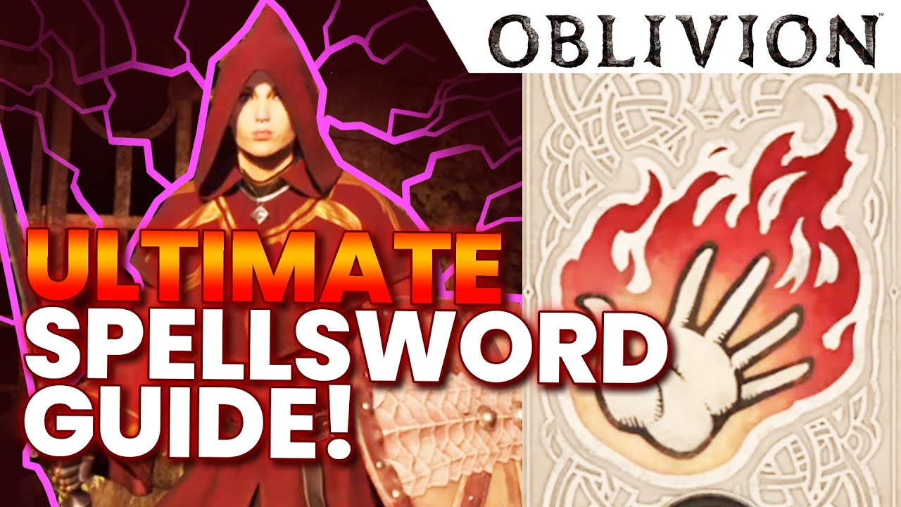 ULTIMATE SPELLSWORD GUIDE! Oblivion Remake Master Mode