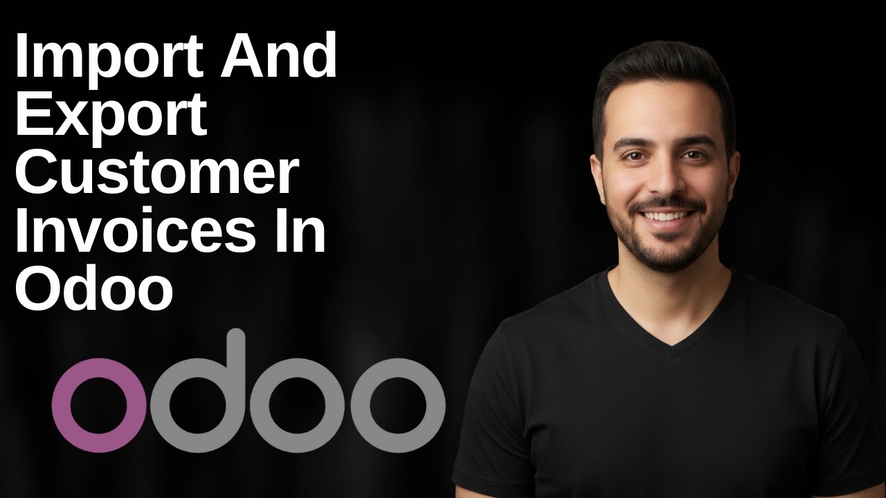 How To Import And Export Customer Invoices In Odoo (2026 Easy Guide)