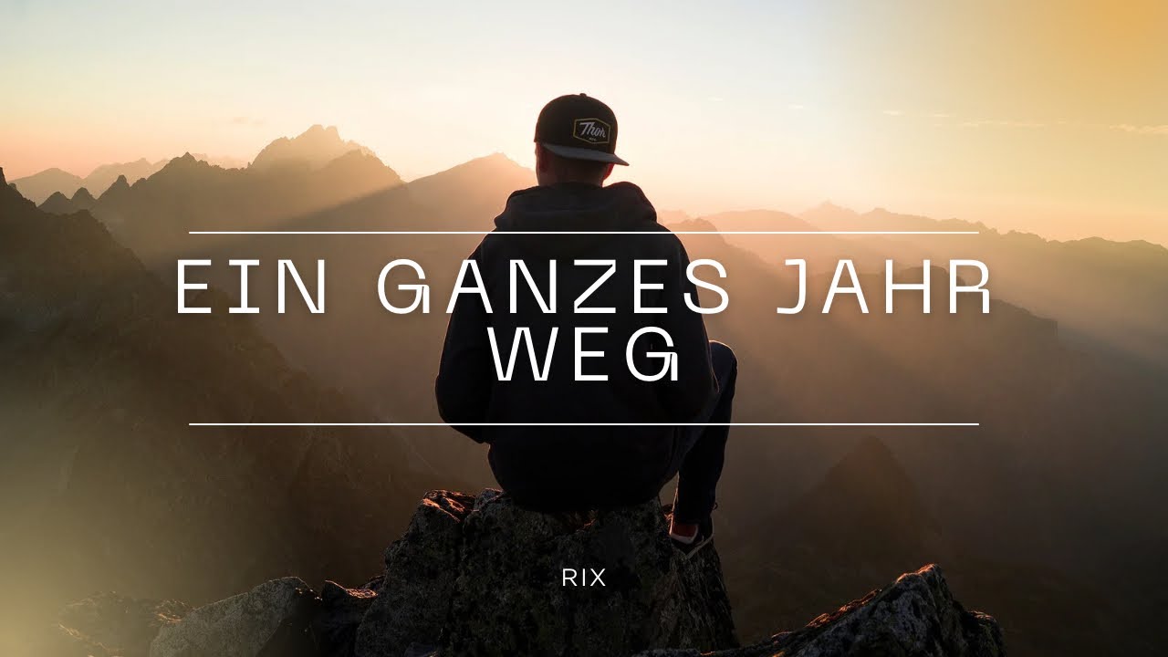 Rix - Ein ganzes Jahr weg (prod. by cronsenbeatz) Offizielles Musikvideo