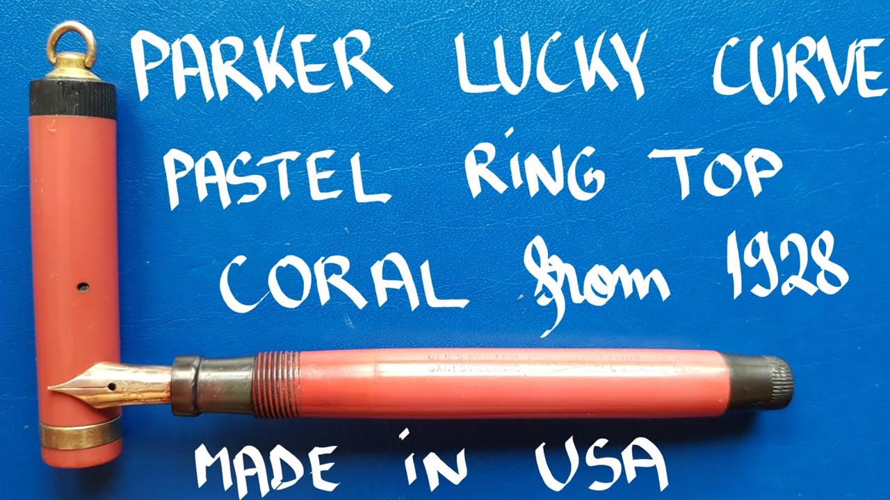 Parker Lucky Curve Pastel Ring Top Lady Coral from 1928 Fountain Pen Review
