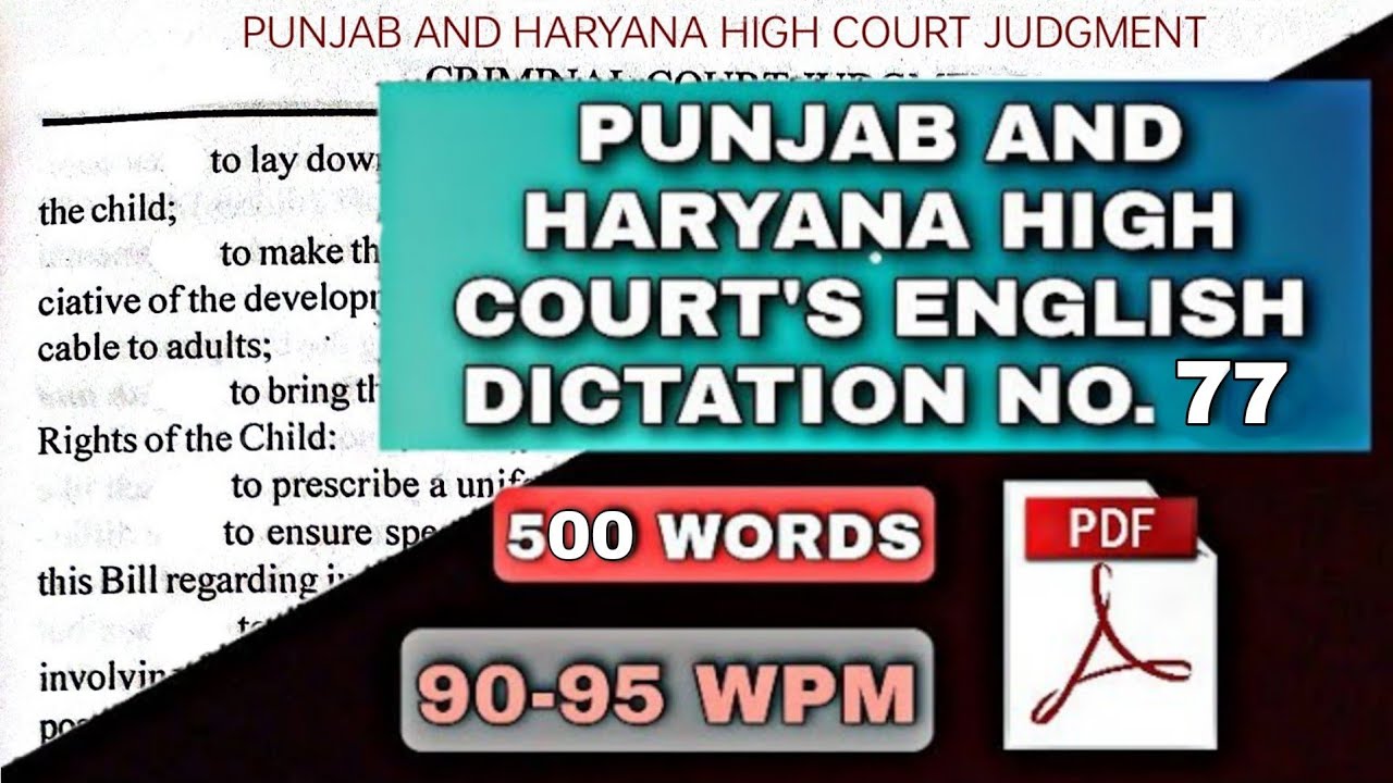 90-95 WPM | #77 | PUNJAB AND HARYANA HIGH COURT ENGLISH LEGAL DICTATION