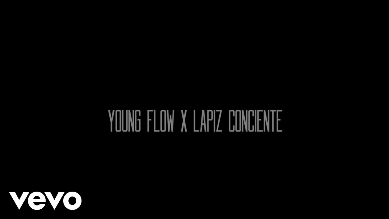 Young Flow - Tu No Sabes ft. Lapiz Conciente
