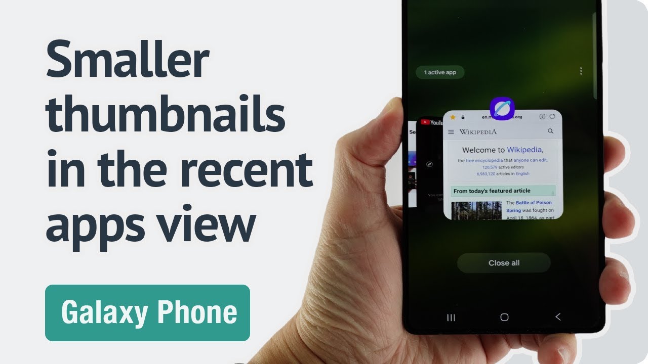 How to make the thumbnails smaller in the recent apps view on the Galaxy phone? (One UI 7.0)