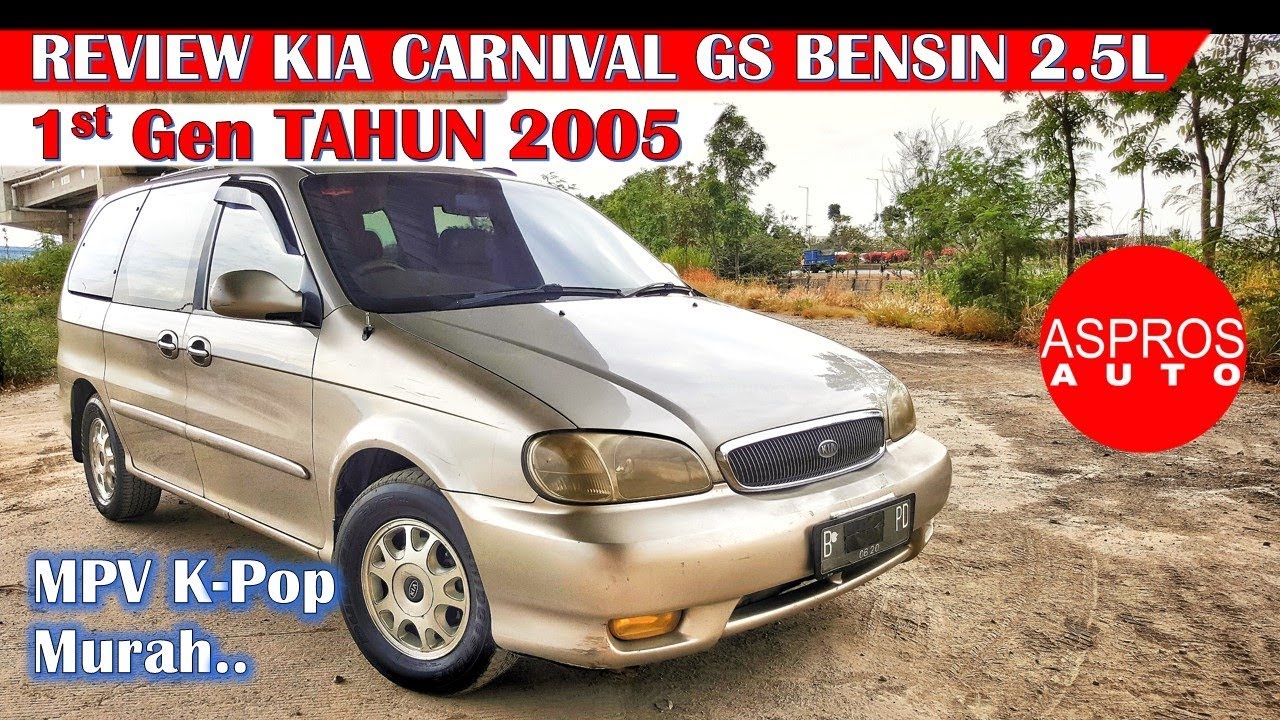 REVIEW BIG MPV MURAH : KIA CARNIVAL GS BENSIN 2.5L V6 TAHUN 2000 By ASPROS AUTO