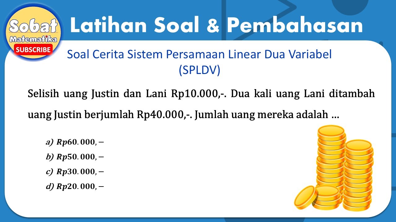 Jawaban Kuis Soal Cerita Selisih dan Jumlah Uang Sistem Persamaan Linear Dua Variabel #spldv