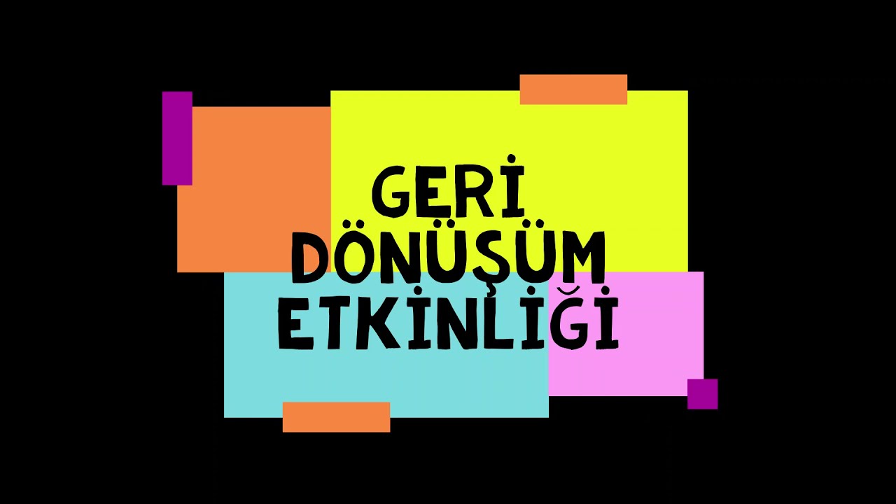 Uluköy Şehit Komiser Mustafa Düzgün İlk-Ortaokulu Geri Dönüşüm Etkinliği