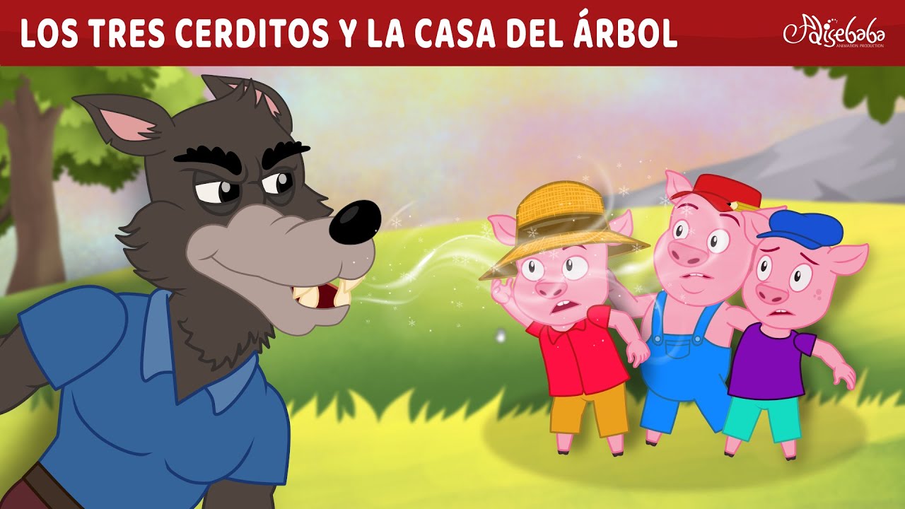 Los Tres Cerditos y La Casa Del Árbol 🐷 | Cuentos infantiles para dormir en Español