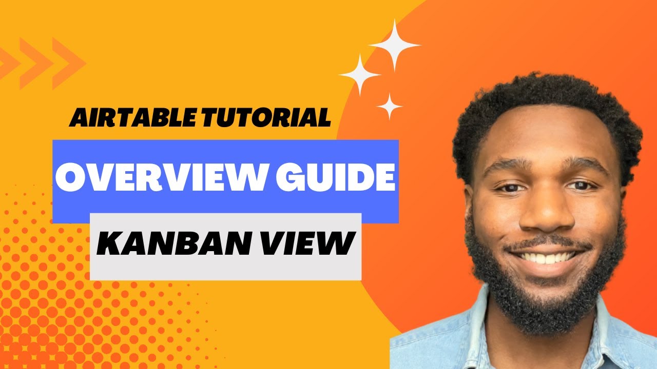 Guide to Kanban View (Airtable)