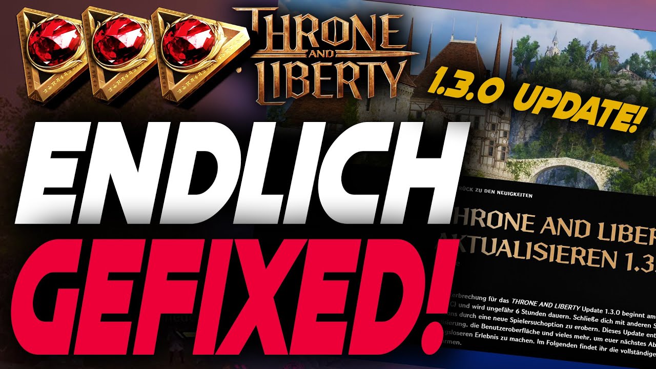 Throne and Liberty 1.3.0 UPDATE - ÄNDERT ALLES | Guide Deutsch German