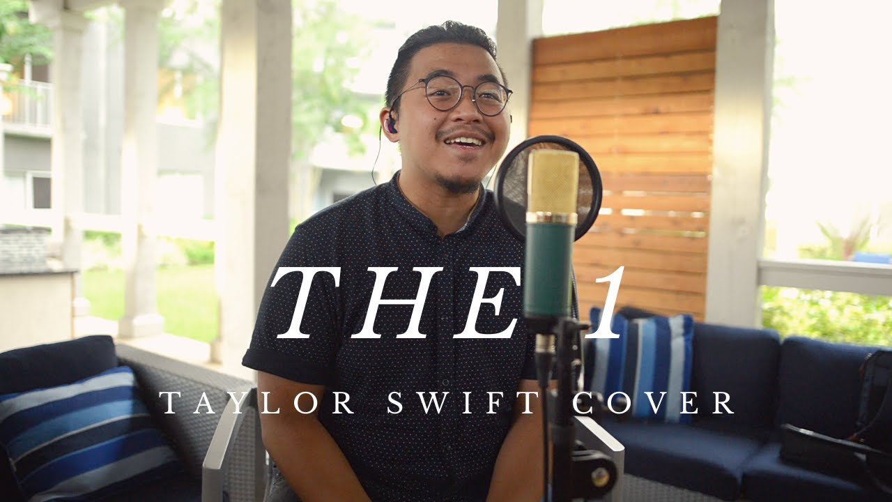 the 1 - Taylor Swift Cover