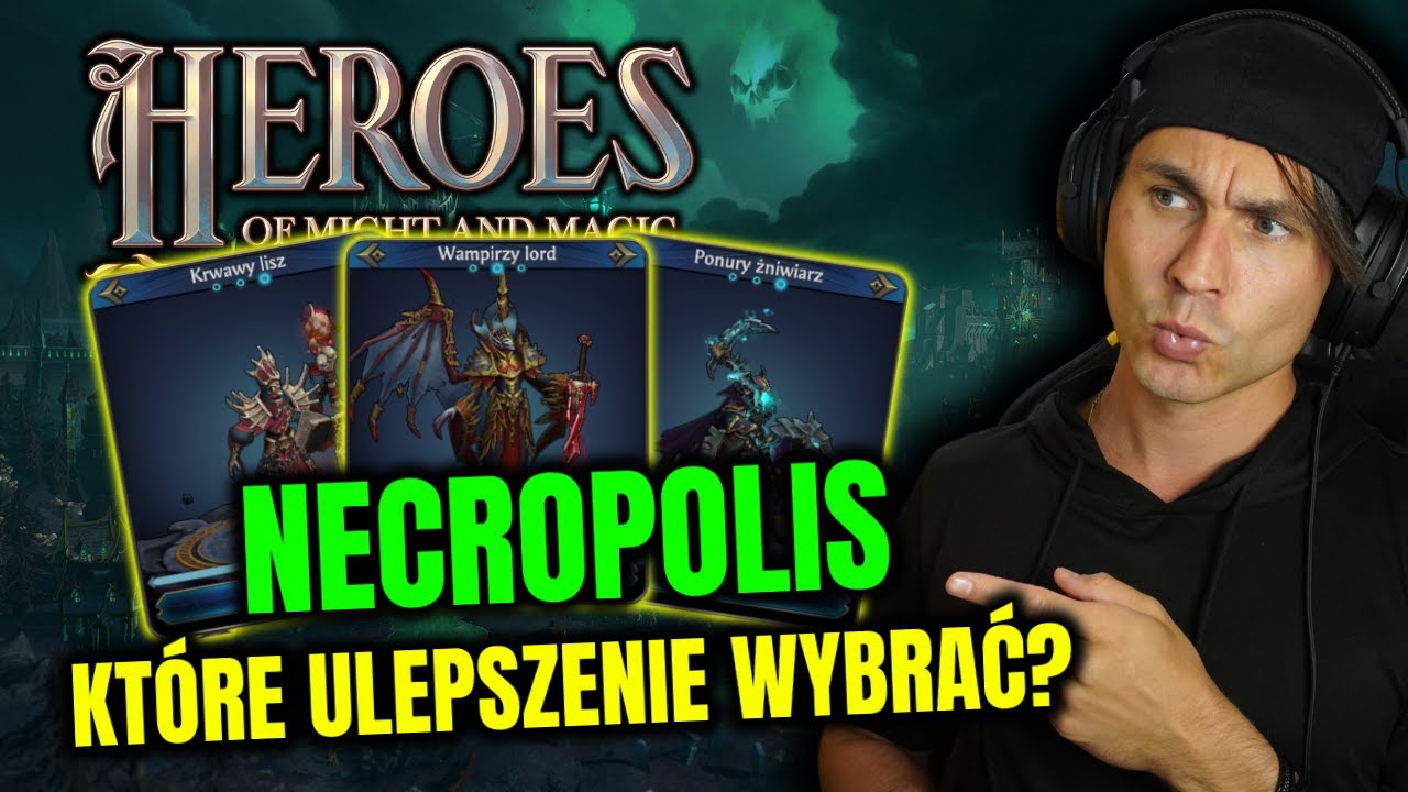 Które ulepszenia są NAJLEPSZE dla jednostek Necropolis? – HoMM: Olden Era