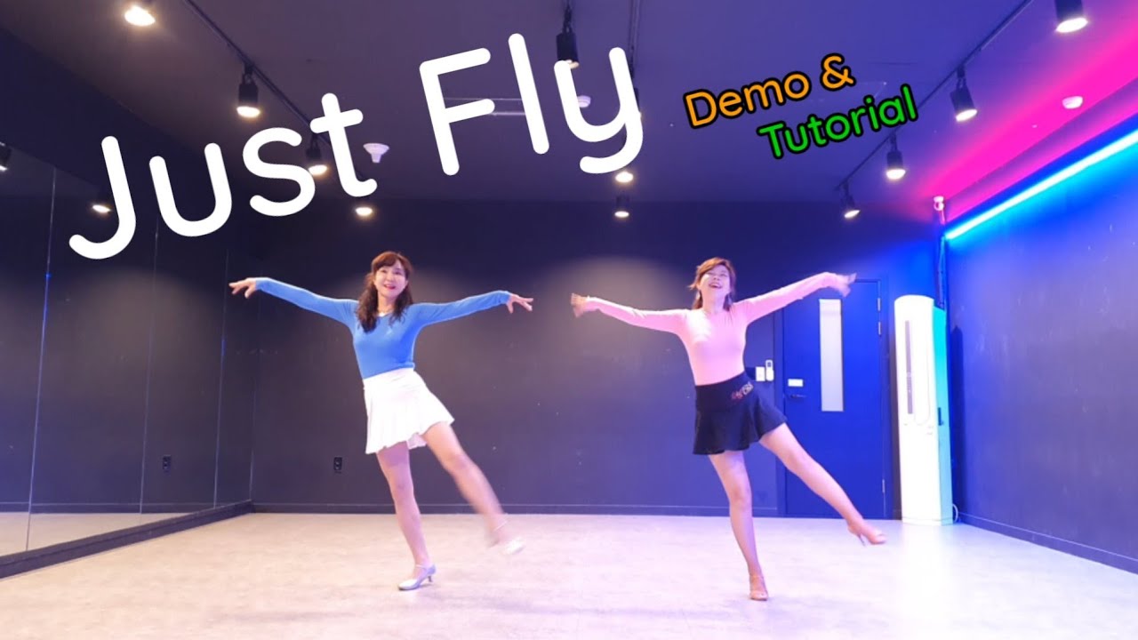 Just Fly Line Dance (Improver) Roy Hadisubroto, Fiona Murray & Jo Thompson Szymanski 