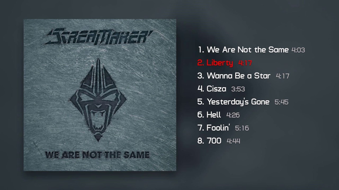 Scream Maker - We Are Not the Same (Official Full Album)