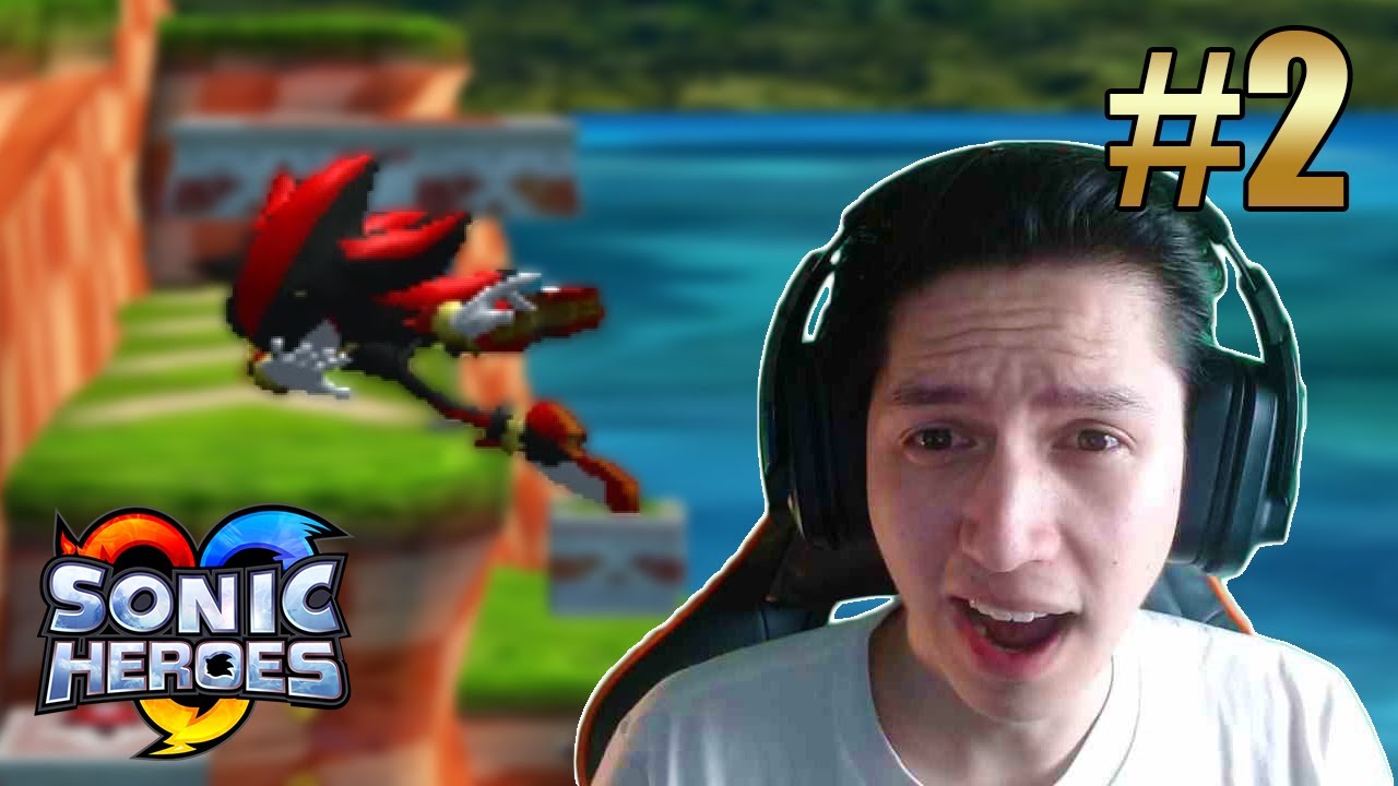 SHADOW DABS!? | Sonic Heroes Playthrough Part 2 - Team Dark