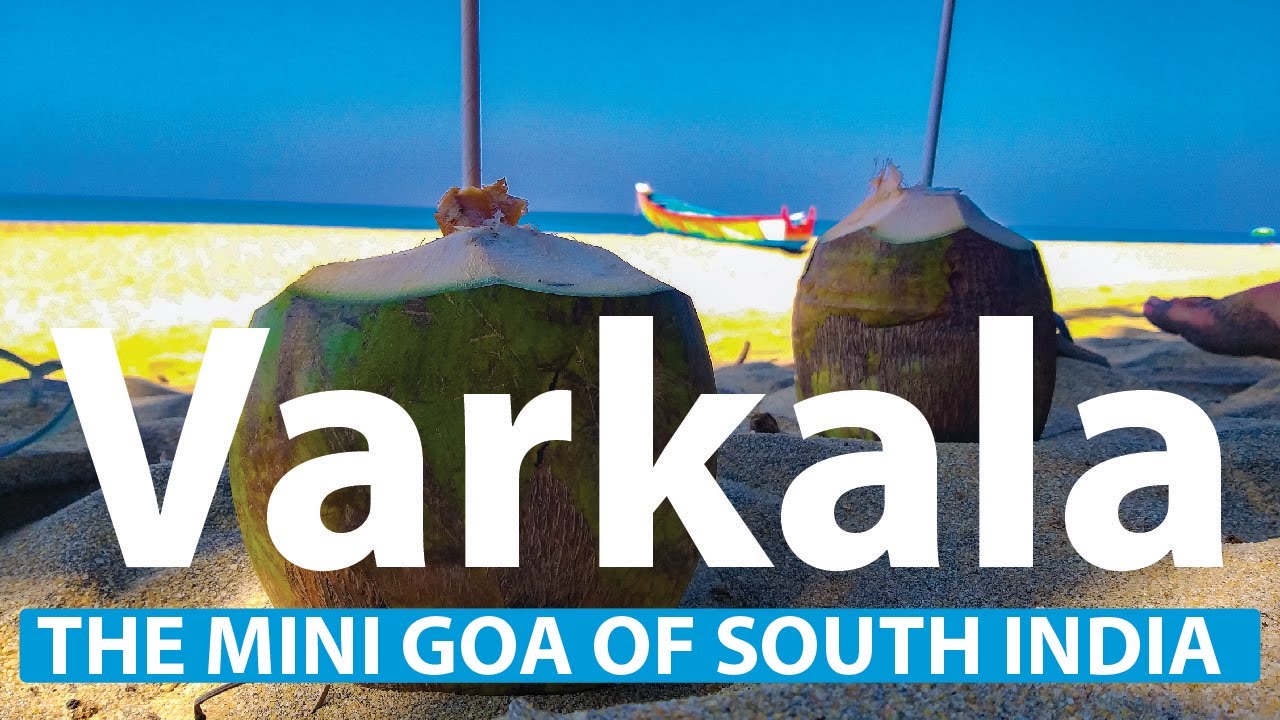 VARKALA - A MINI GOA OF KERALA | 