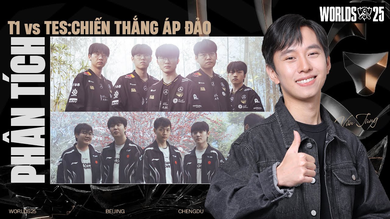 PHÂN TÍCH T1 vs TES: TRIỂN KHAI MƯỢT MÀ - CHIẾN THẮNG ÁP ĐẢO - 14:0 LPL | WORLDS 2025