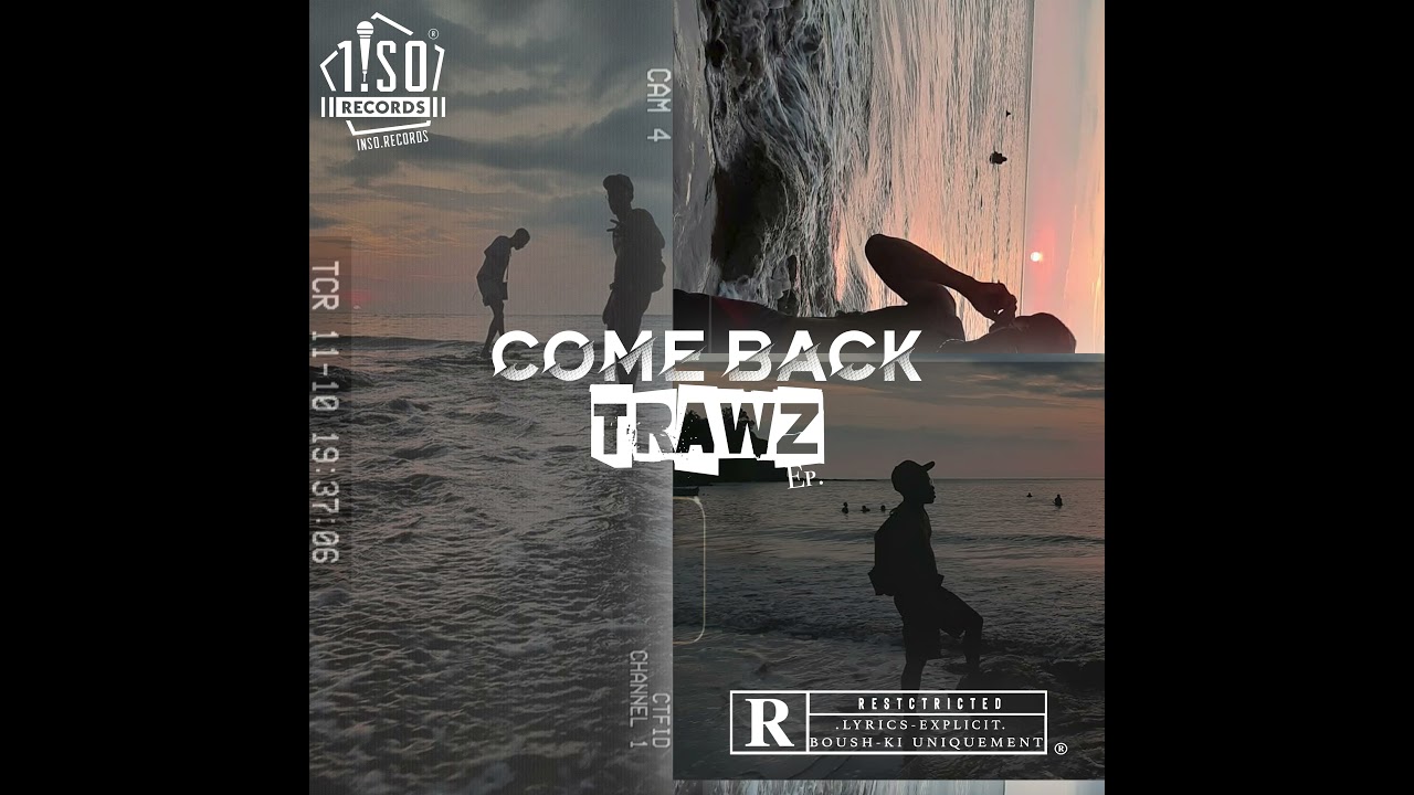 TRAWZ NAKA (Son Officiel)