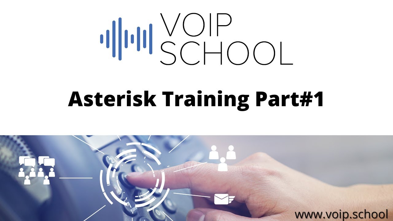 Asterisk Training Part #1