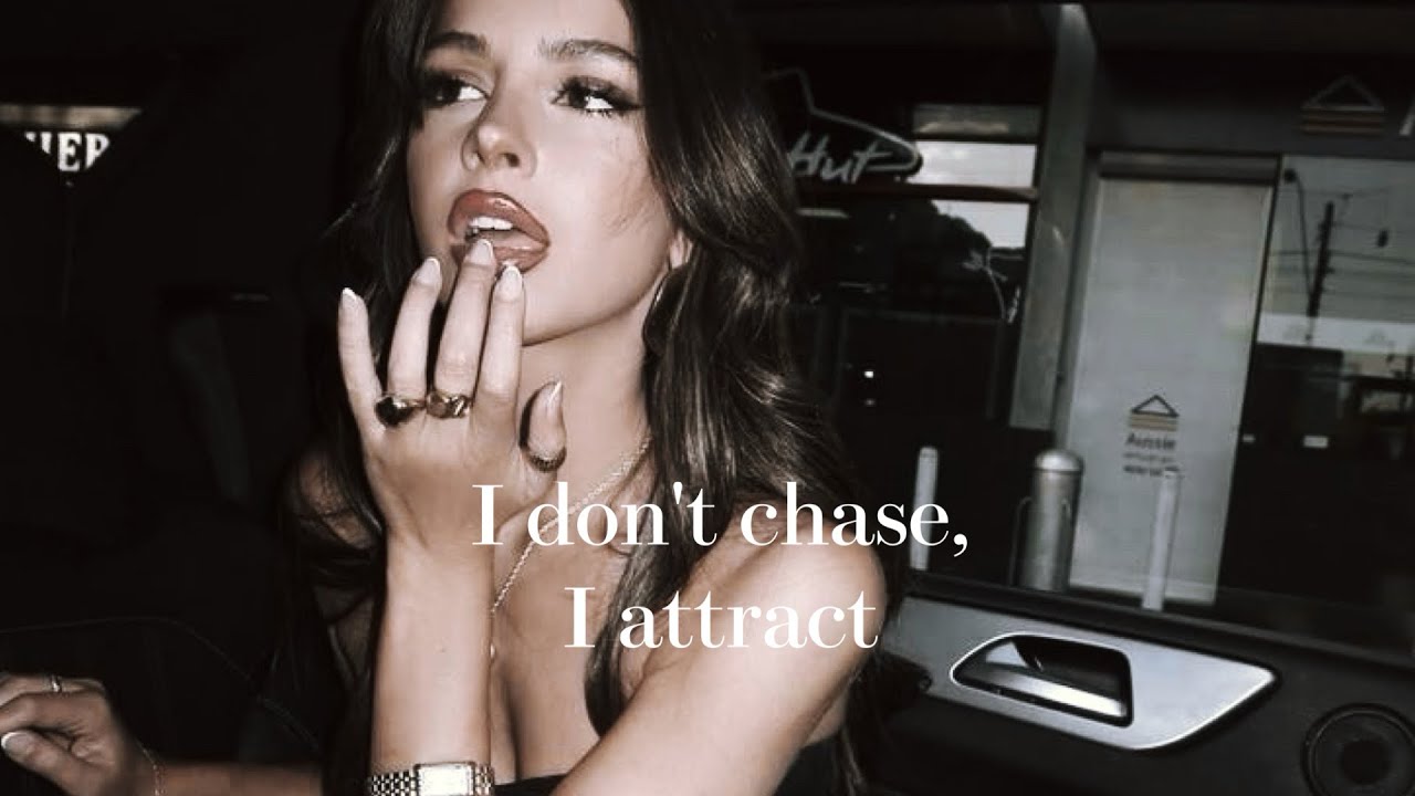 I don’t chase, I attract - subliminal 
