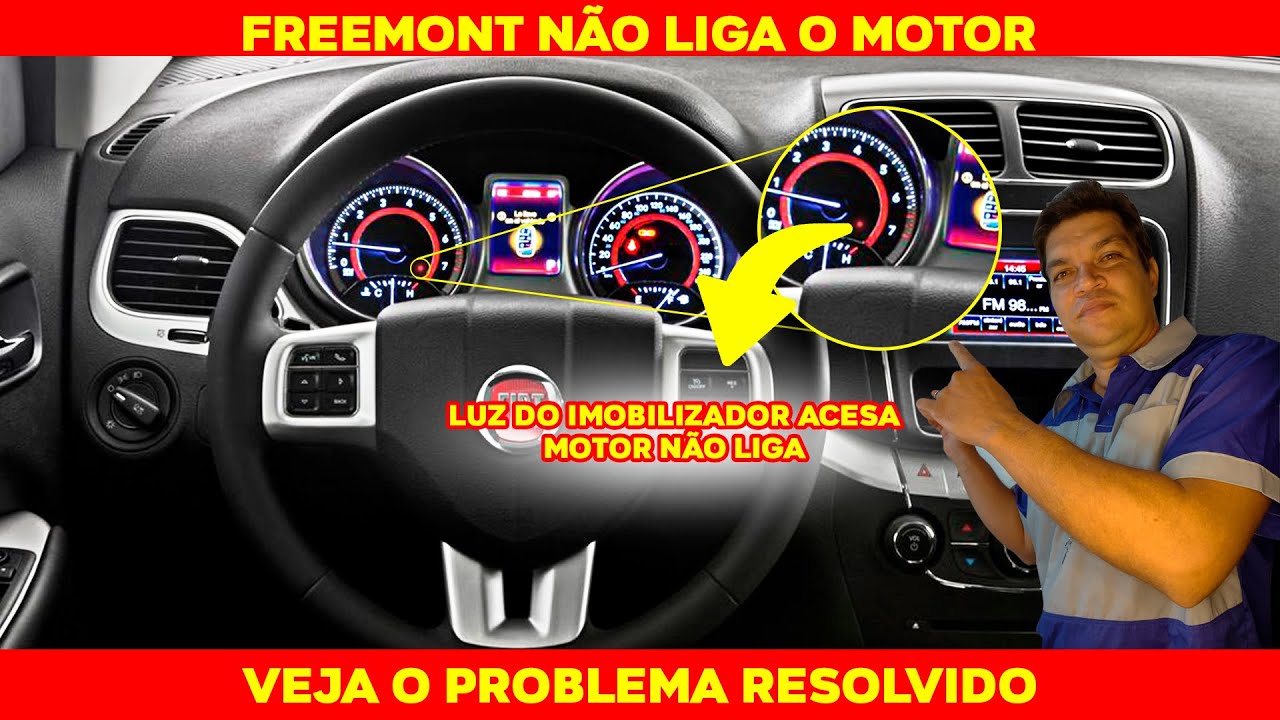 Luz do Imobilizador da Freemont piscando, motor não liga.