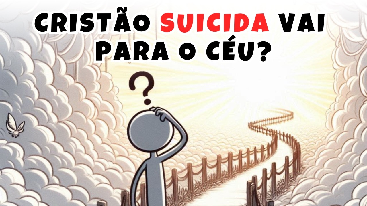 O que acontece com um CRISTÃO que TIROU A PRÓPRIA VIDA?