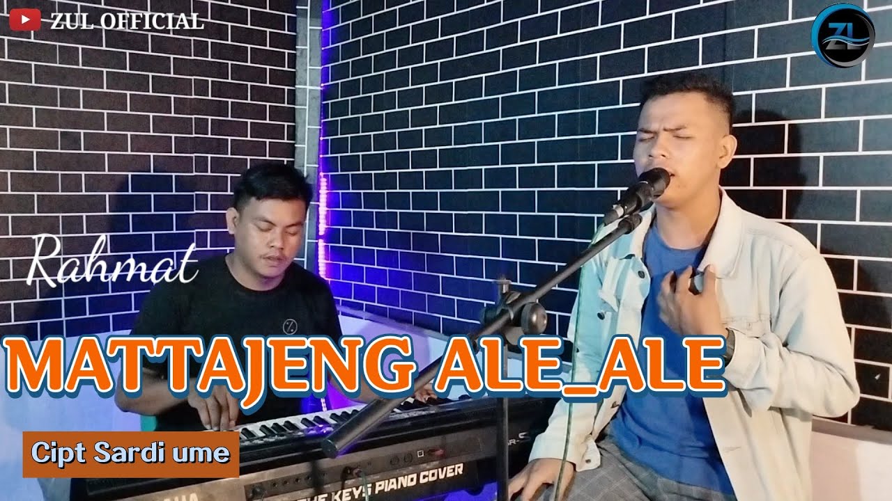 MATTAJENG ALE-ALE BUGIS VIRAL PERSI RAHMAT Cipt Sardi Ume