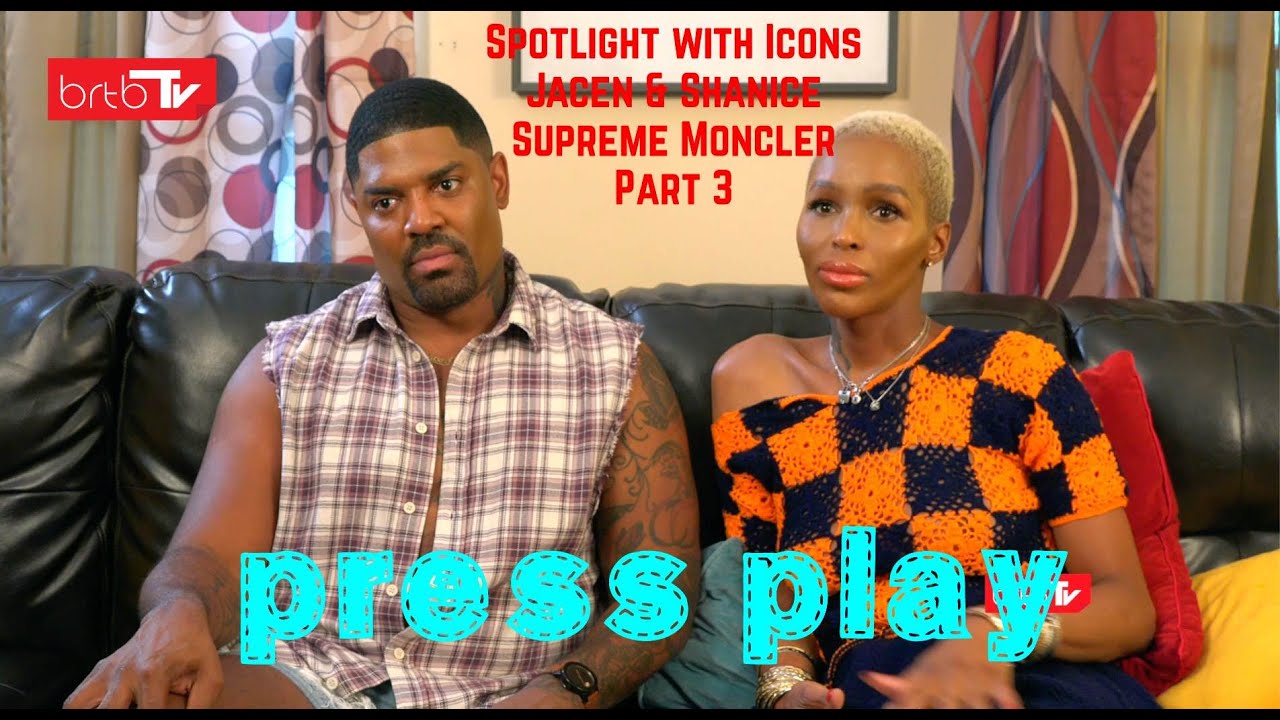 Spotlight with Icons Jacen & Shanice Supreme Moncler Part 3