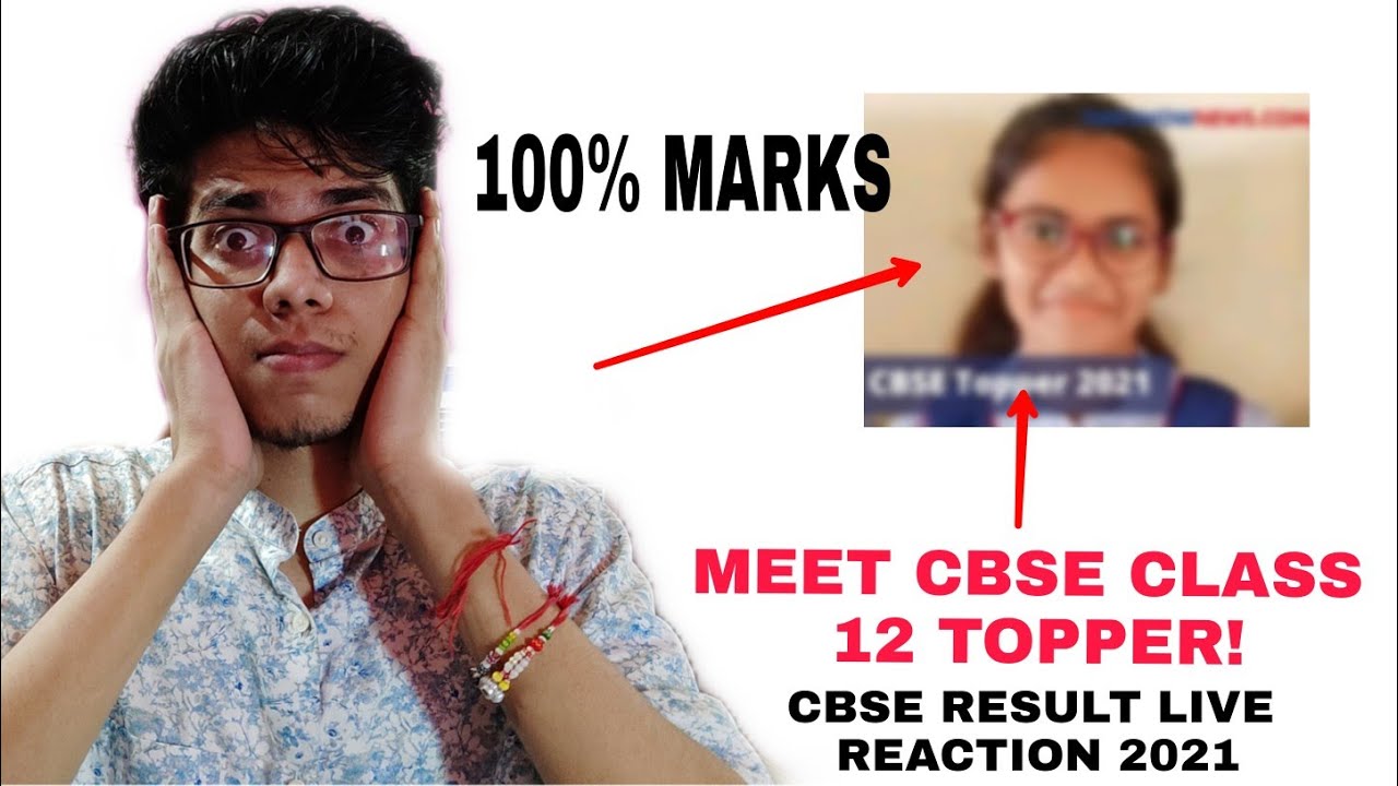 CBSE TOPPER 2021 | CBSE RESULT 2021| CBSE RESULT LIVE REACTION 2021 | CLASS 12 BOARD EXAM 2021| CBSE