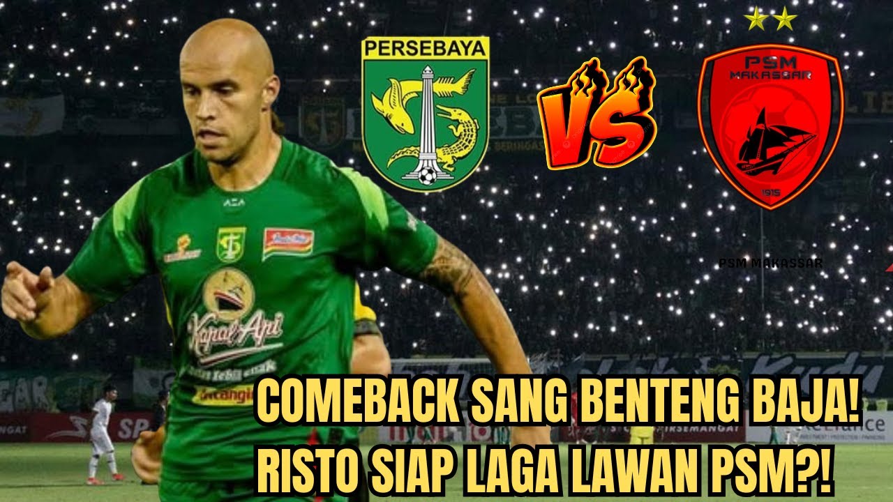 🔥BREAKING! Risto Mitrevski Sudah Pulih – Persebaya Siap Dapat Benteng Baja Lagi?!