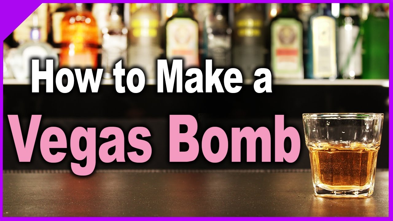 How to Make a Vegas Bomb | Popular Cocktails