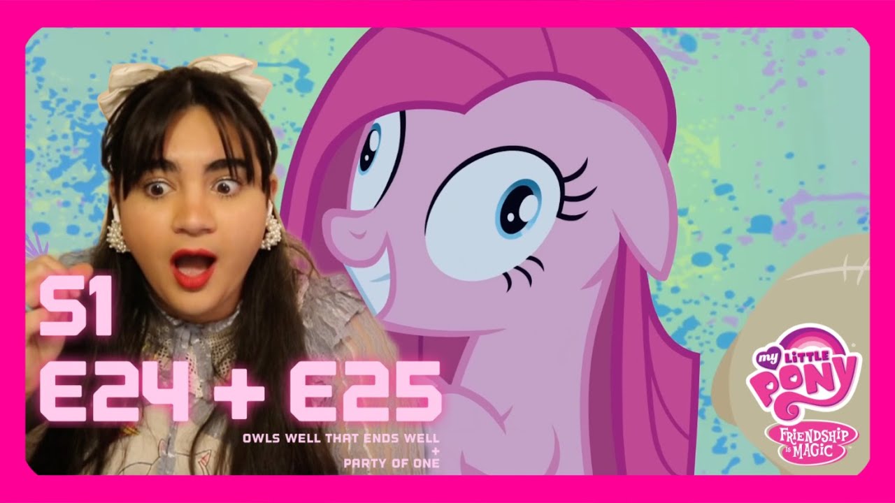 OH. MY. GOD. | FIRST TIME WATCHING MLP: FRIENDSHIP IS MAGIC S1 EPS 24&25 |My Little Pony Reaction