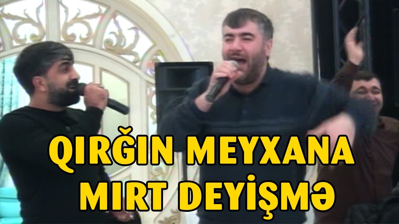 2022-nin DEHŞET TEBLE Deyilen QIRĞIN MIRT Meyxana (Qalmadı)-Reşad,Orxan,Ruslan,Mirferid,Balaeli,Ağa