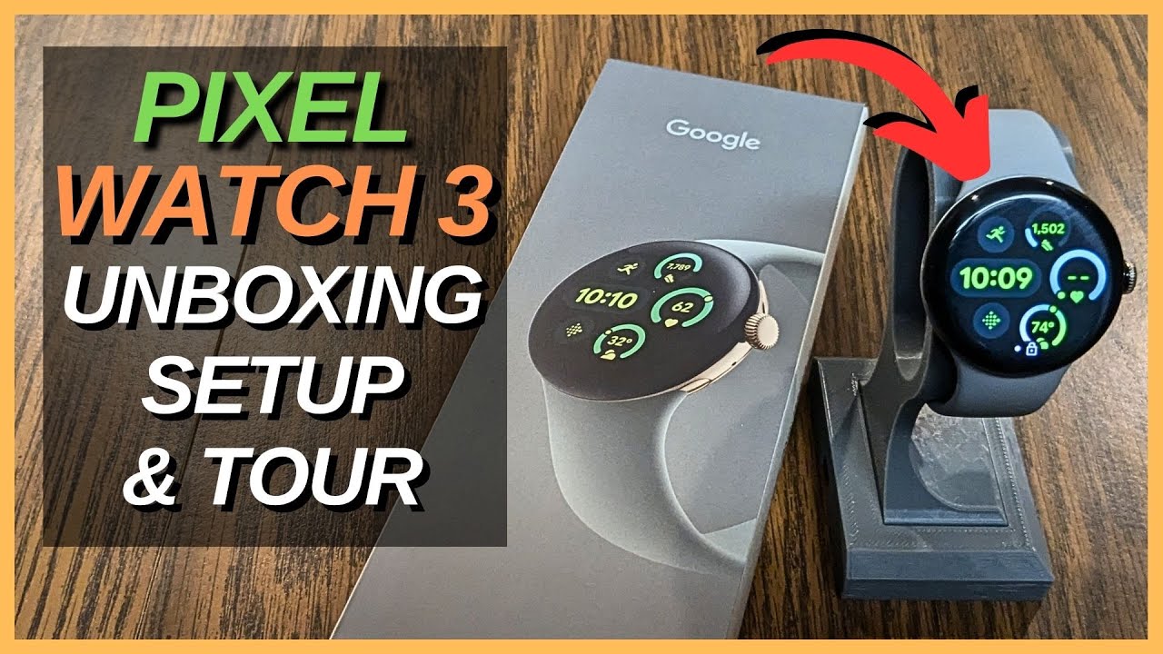 Google Pixel Watch 3 (with Fitbit Tech) Unboxing, Full Setup, First Look Tour! Best Smartwatch 2024?