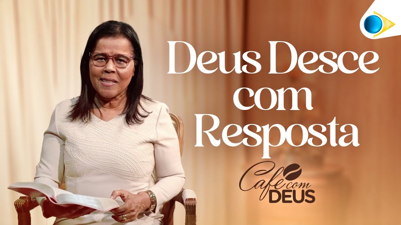 Deus Desce com Resposta | Judite Alves | Café Com Deus