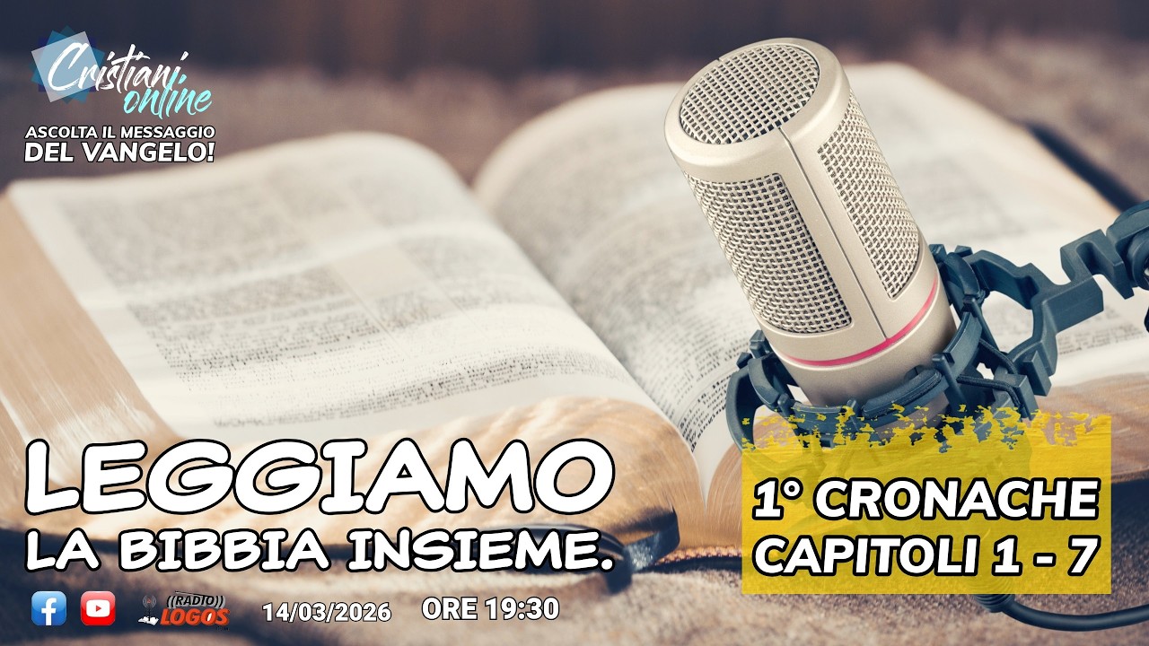 LEGGIAMO LA BIBBIA INSIEME:  1° CRONACHE   1 - 7  Ore 19:30