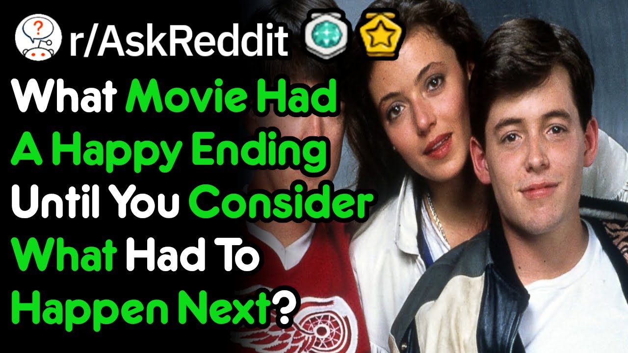 What Happy Movie Wasn't So Happy?(r/AskReddit)