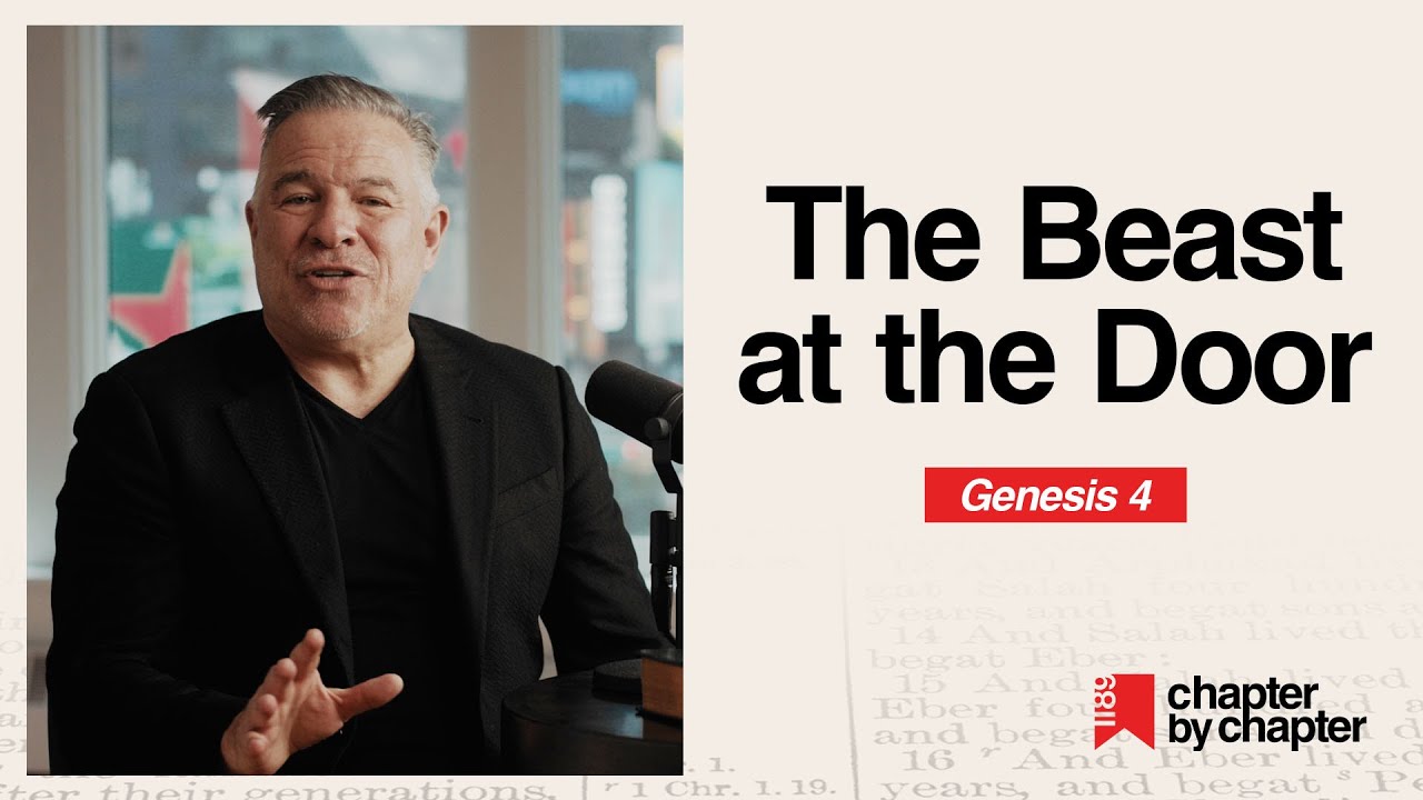 Genesis 4: The Beast at the Door