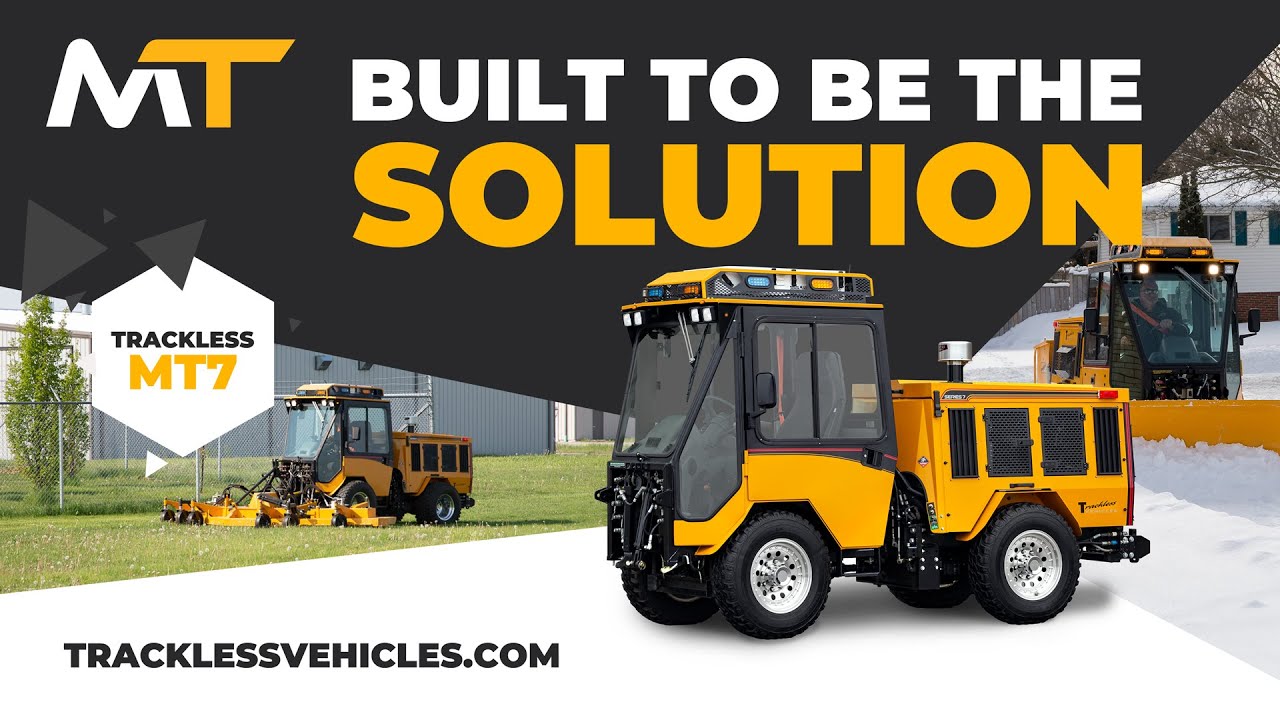 The Trackless MT7: A Municipal Tractor that's Built to be the Solution