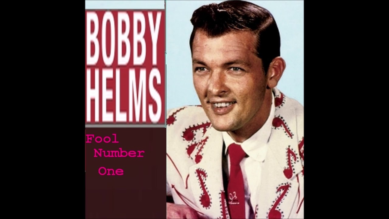 Bobby Helms - Fool Number One