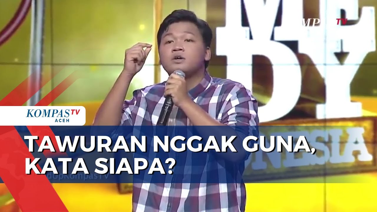 Stand Up Comedy Rahmet: Katanya Tawuran Gak Berguna? Kata Siapa?