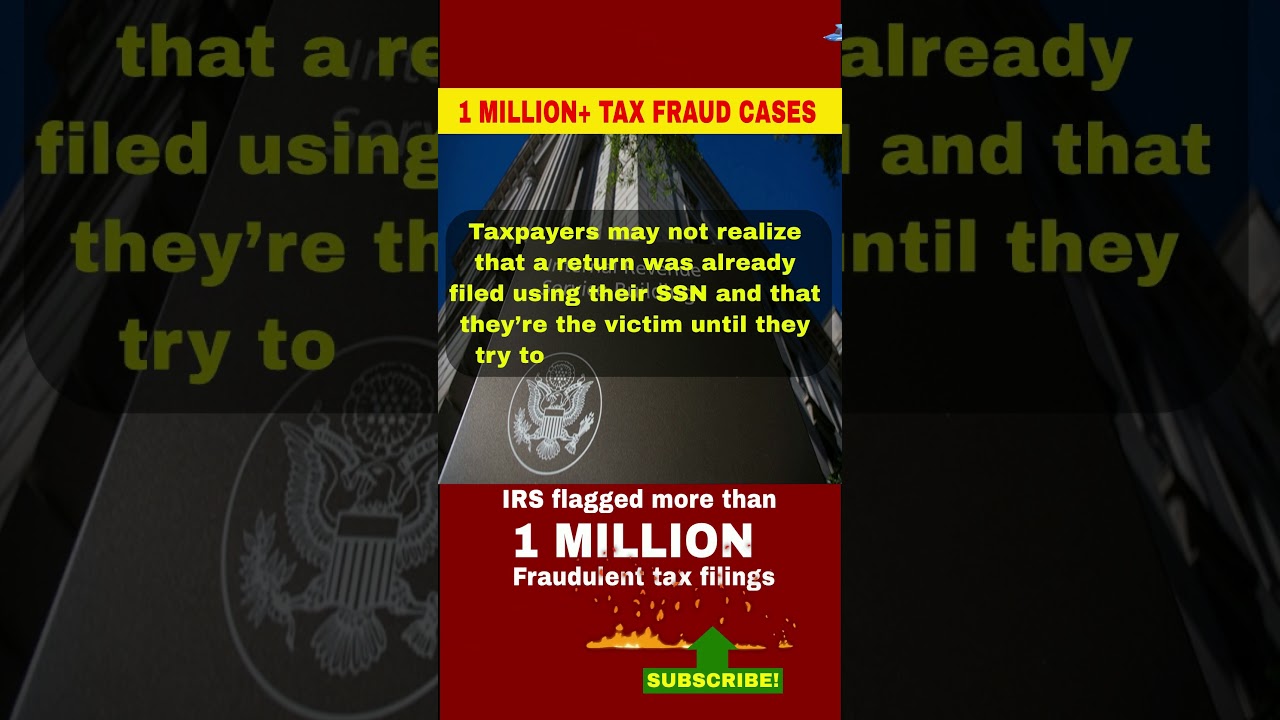TAX FRAUD ALERT!! | IRS Flags 1 Million+ Tax Fraud Cases!!! | Grow Your Money #shorts