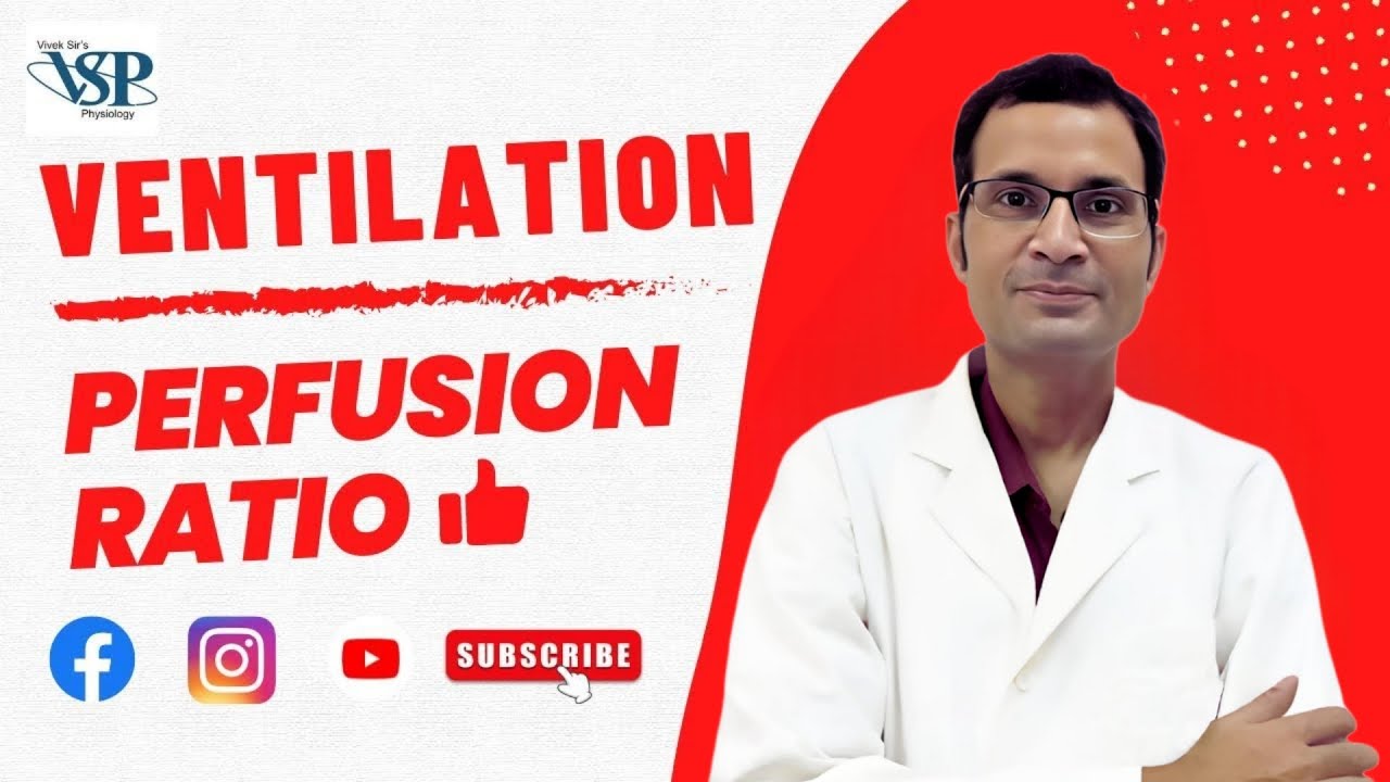 The Breath of Life: Demystifying the Ventilation-Perfusion Ratio in Respiratory Physiology! | MBBS |