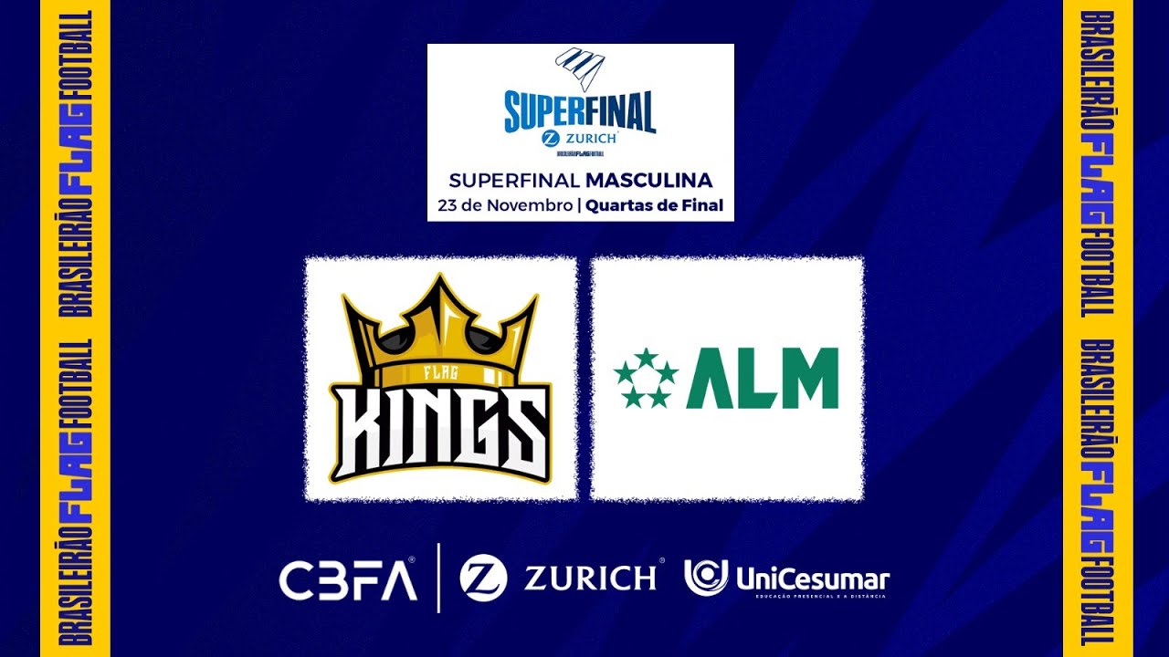 SUPERFINAL ZURICH MASCULINA | FLAG KINGS X ALMIRANTES - QUARTAS DE FINAL | BRASILEIRÃO FLAG 2025
