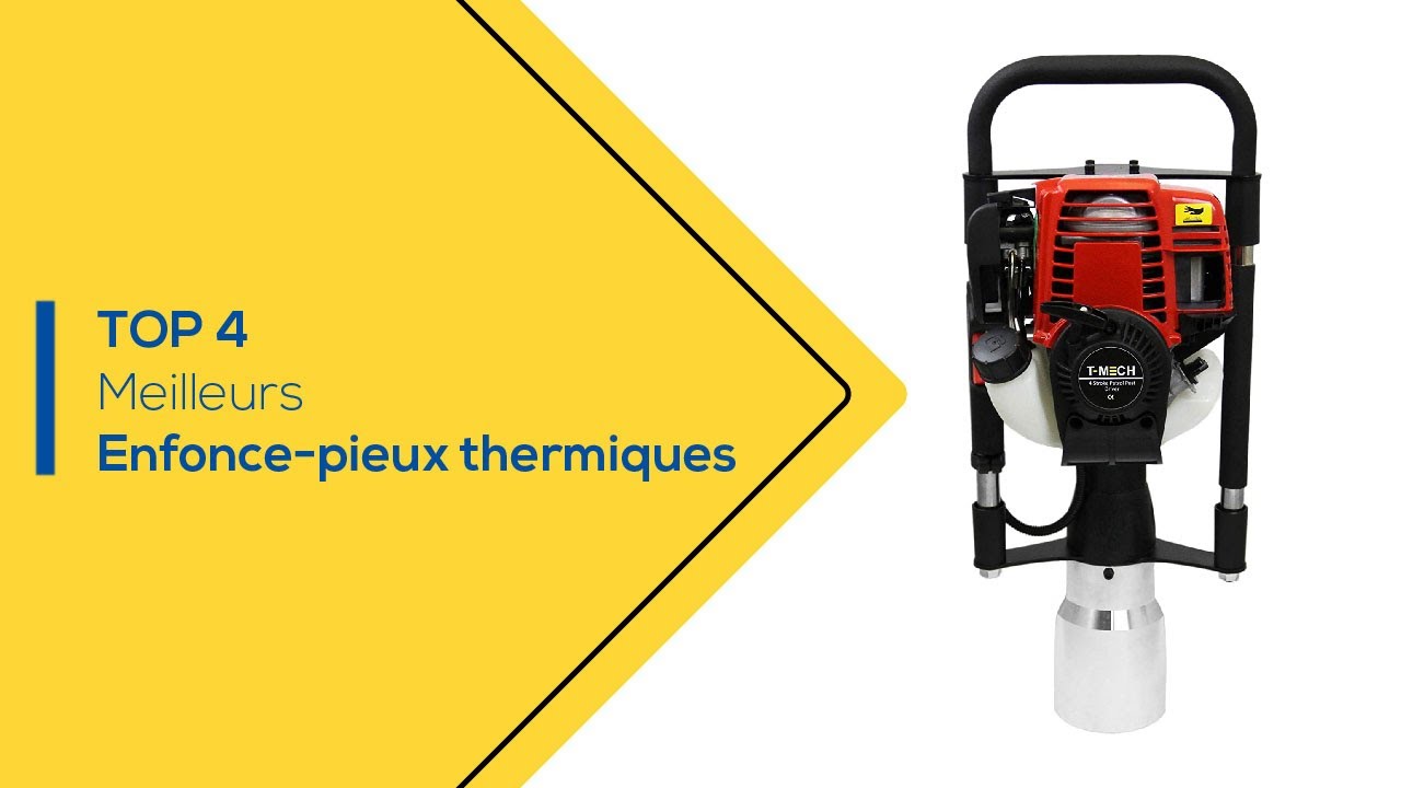 Top 4 des Meilleurs Enfonce-pieux thermiques - FaitesLeBonChoix.com !