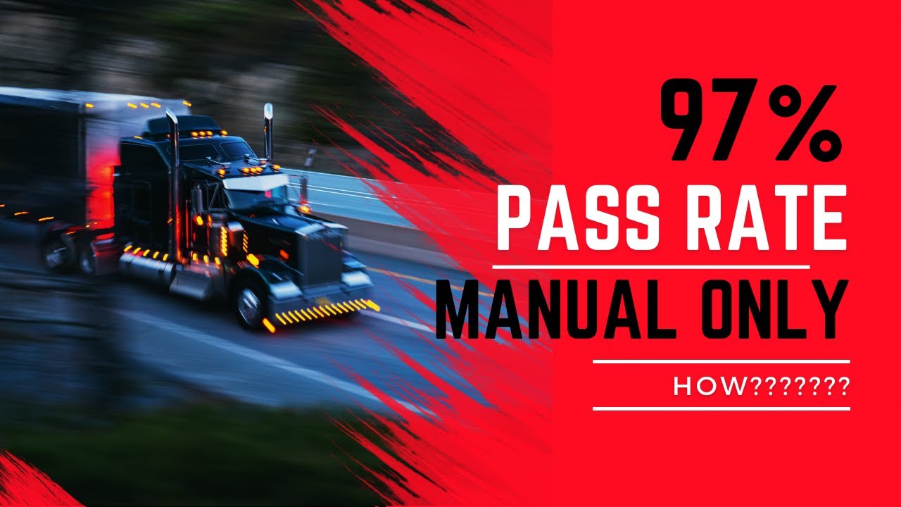 Want a 97% Chance of Passing Your CDL Test? Here’s How We Do It